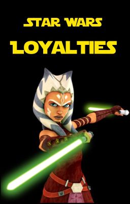 Star Wars: Loyalties Series