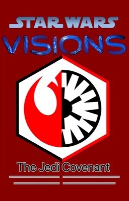 Star Wars Visions. The Jedi Covenant