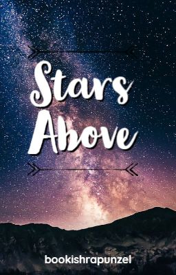 Stars Above {A Zodiac Story}
