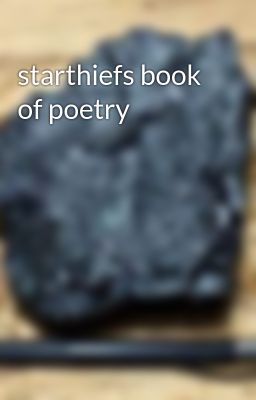 starthief's book of poetry