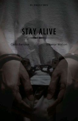 STAY ALIVE 