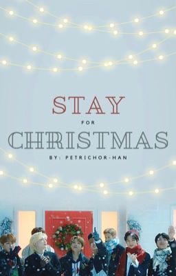 STAY FOR CHRISTMAS | STRAY KIDS
