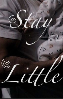 STAY LITTLE✔️