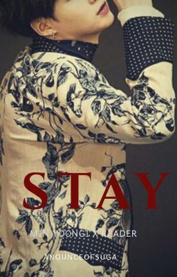 Stay || m.yg x y/n