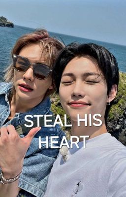 Steal His Heart - Hyunlix