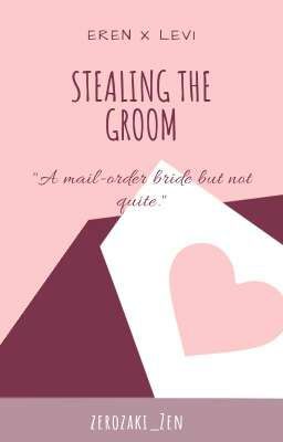 Stealing the Groom