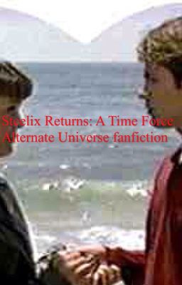 Steelix Returns: A Time Force Alternate Universe Fanfiction
