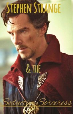 Stephen Strange and the Seductive Sorceress