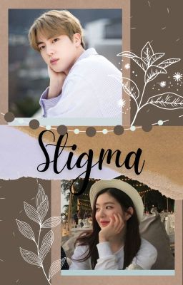 Stigma ✔