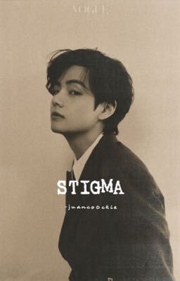 stigma • kim taehyung 