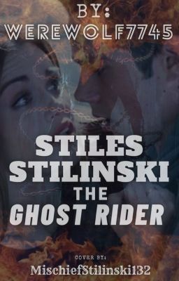 Stiles Stilinski The Ghost Rider