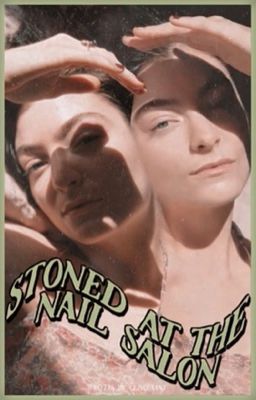 STONED AT THE NAIL SALON ⋆ Fancasts