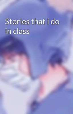 Stories that i do in class