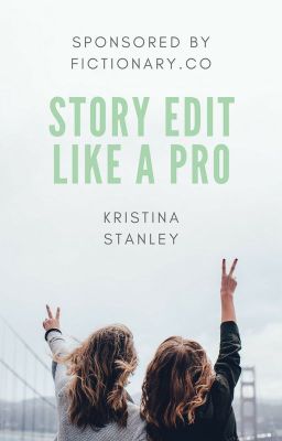 Story Edit Like A Pro