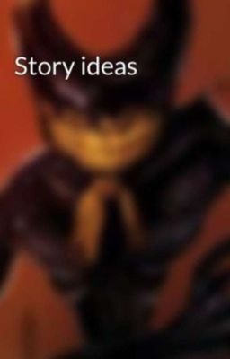 Read Stories Story Ideas For The Future  - TeenFic.Net