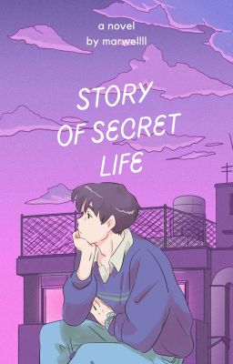 Story Of Secret Life