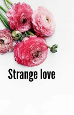 Strange love