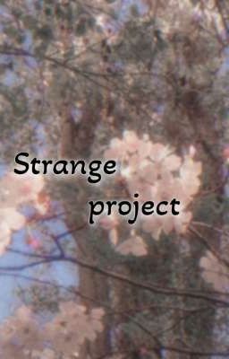 STRANGE PROJECT