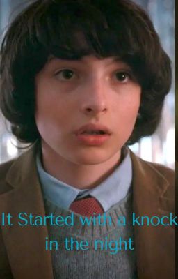 Stranger Things: It Started with a knock in the night (Byler and Steddie)