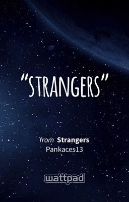 Strangers