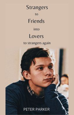 Strangers, friends, lovers