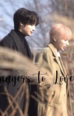 Strangers To Lovers