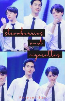Strawberries & Cigarettes