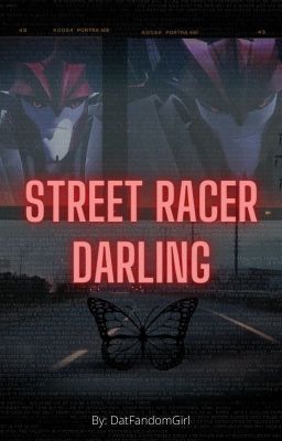 Street Racer Darling |:| Knockout X reader