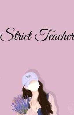 Strict Teacher 