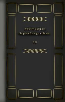 Strictly Business | Stephen Strange x F!Reader