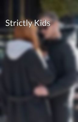 Strictly Kids