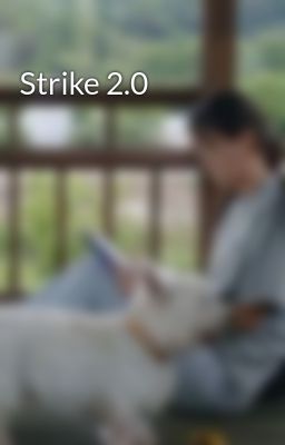 Strike 2.0