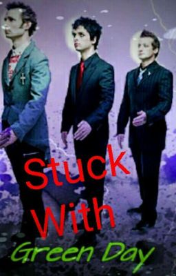 Stuck With Green Day