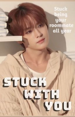 Stuck With You - Minsung