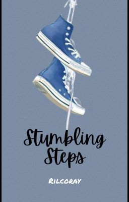 Stumbling Steps