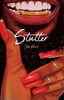 Stutter (Wattpad Original) 