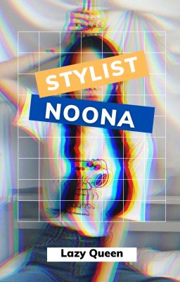 Stylist Noona~