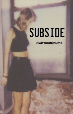 subside. // haylor au