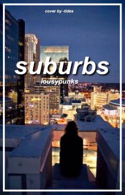 suburbs // luke hemmings short story