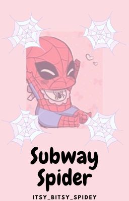 Subway Spider: Peter Parker Superfamily Story