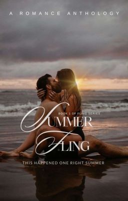 Summer Fling| ✓