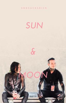 Read Stories Sun & Moon - TeenFic.Net
