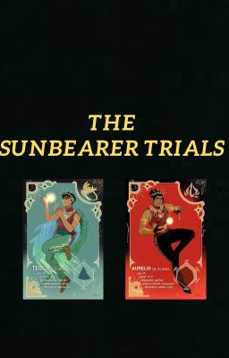 Sunbearer trials 2.0