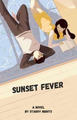 Read Stories Sunset Fever  - TeenFic.Net