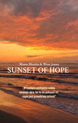 Sunset Of Hope