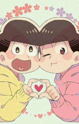 { ♡Sunshine♡ } Jyushimatsu x Reader x Todomatsu 