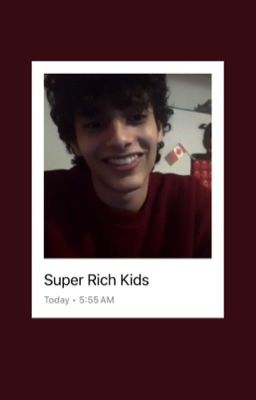 Super Rich Kids