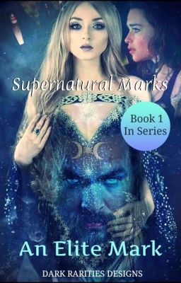 Supernatural Marks Book 1 (Completed/unedited)