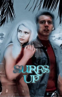 Surfs Up ~ Teen beach Movie 