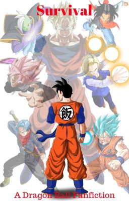 Survival - A Dragon Ball Fanfiction